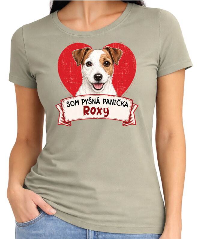 Tričko pre psíčkarky - Som pyšná panička - Jack Russell teriér