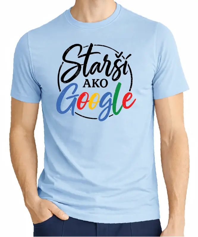 Narodeninové tričko - Starší ako Google / Staršia ako Google