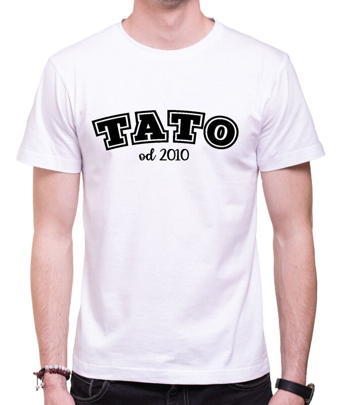 Pánske tričko - TATO od (vlastný rok) Pánske tričko - TATO od (vlastný rok)