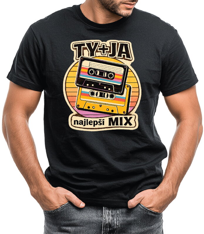 Tričko - TY + JA najlepší MIX