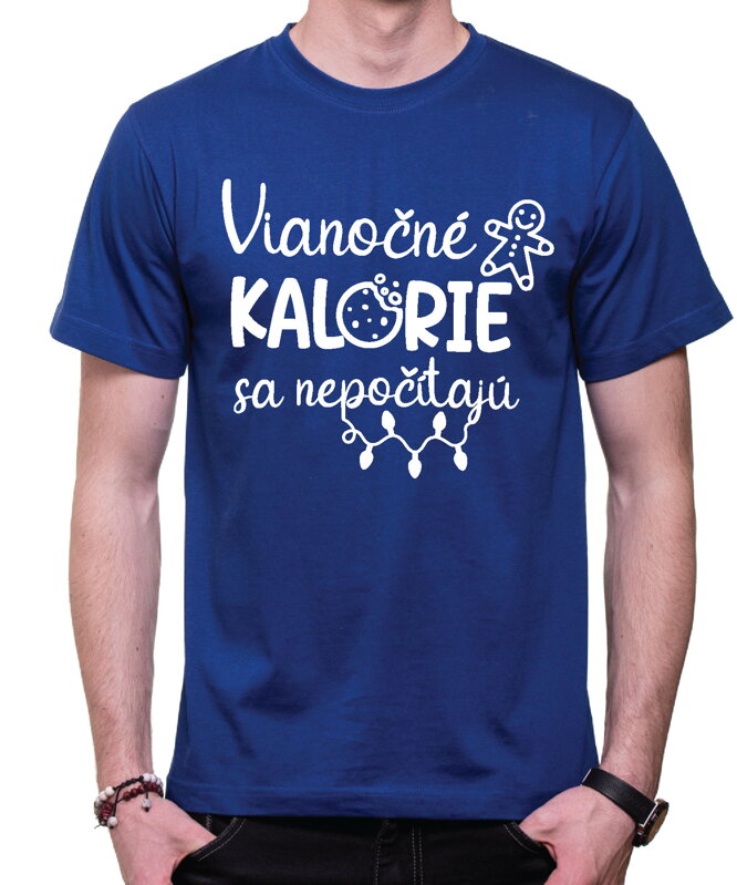 Vianočné tričko - Vianočné kalórie Vianočné tričko - Vianočné kalórie