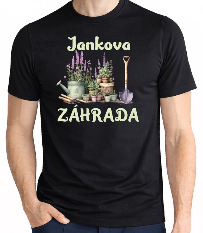 Pánske tričko - (Vlastné meno) ZÁHRADA