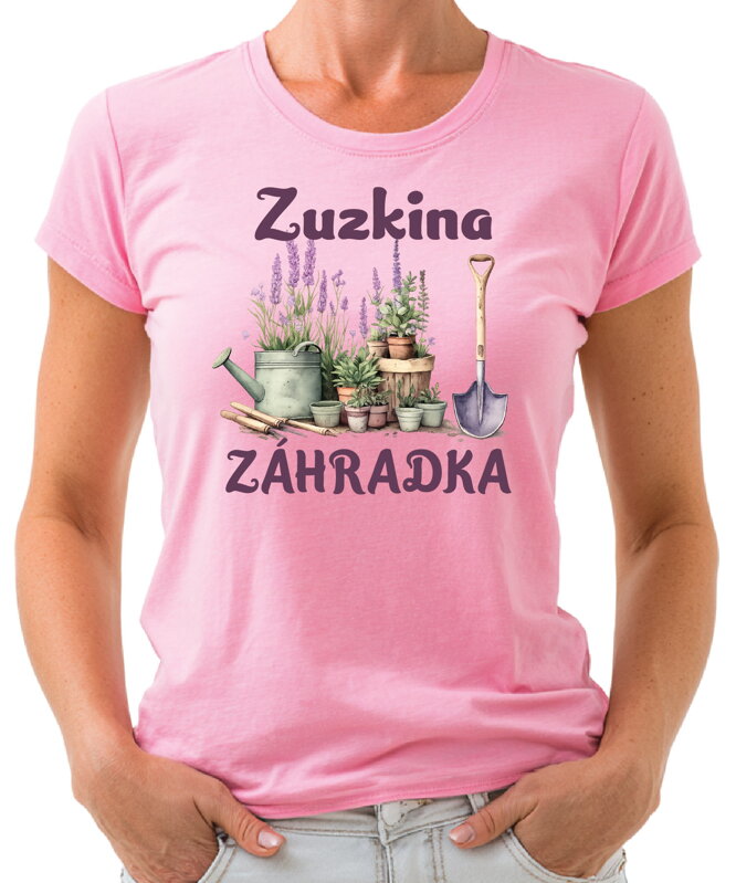 Dámske tričko - (Vlastné meno) ZÁHRADKA