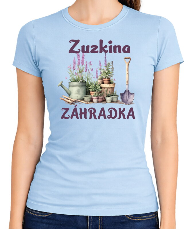 Dámske tričko - (Vlastné meno) ZÁHRADKA