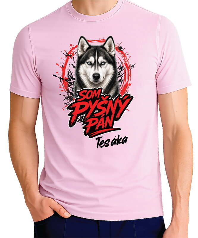 Tričko pre psíčkarov - Som pyšný pán - husky