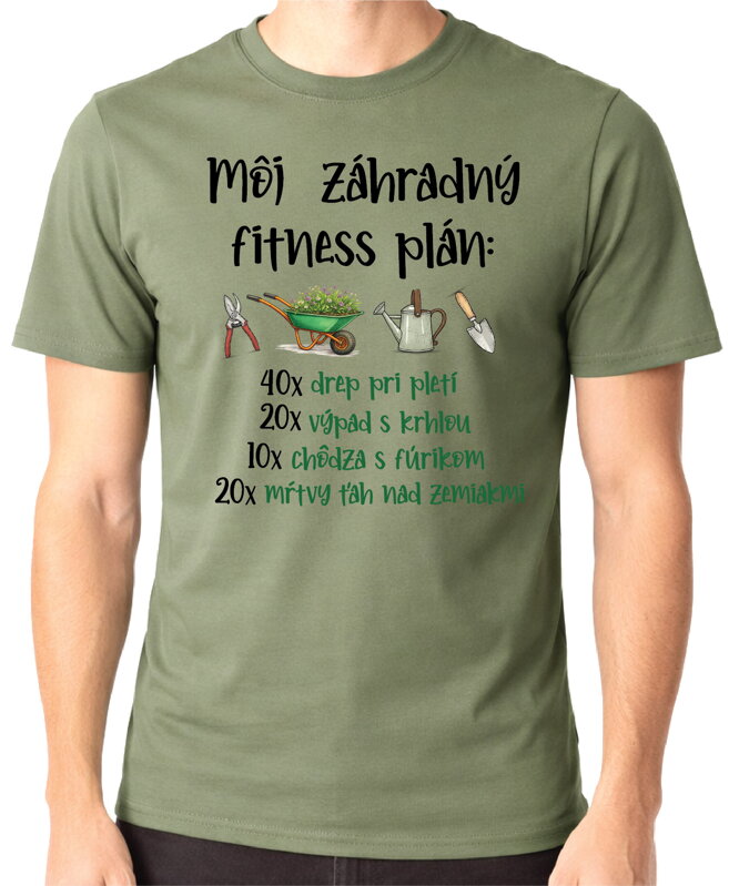 Tričko - Môj záhradný fitness plán