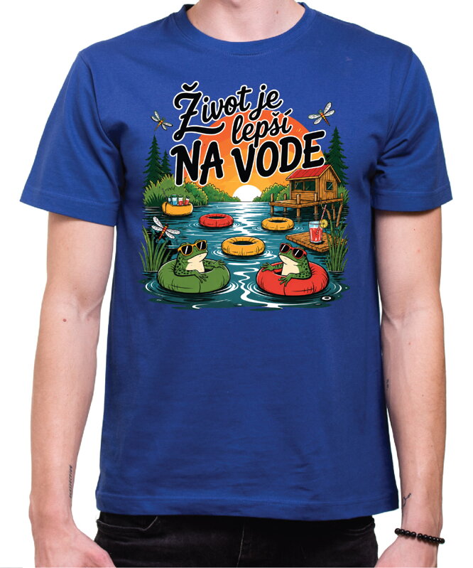 Vodácke tričko – Život je lepší na vode