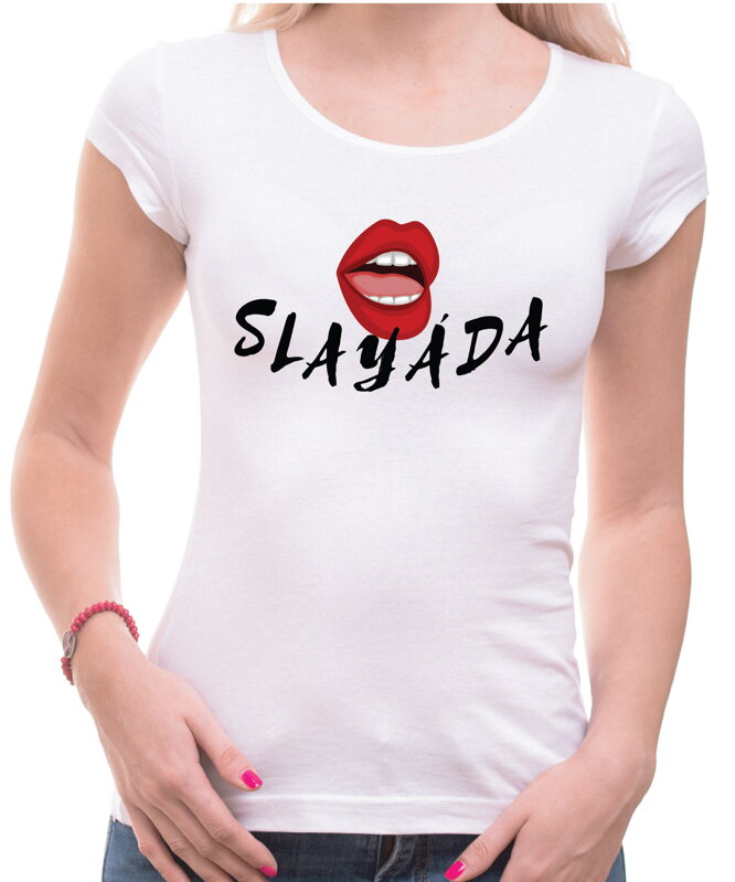 Tričko - SLAYÁDA