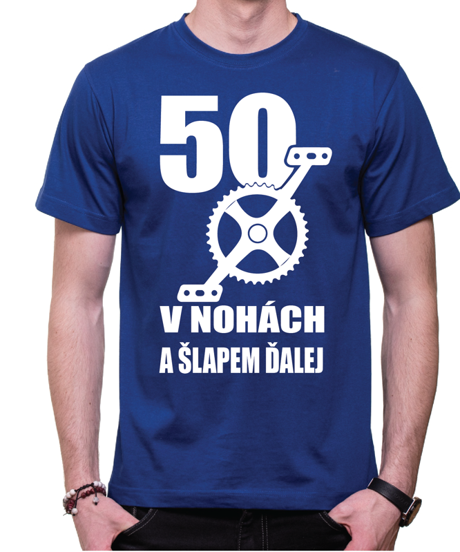 Narodeninové cyklo tričko - 50 v nohách a šľapem ďalej