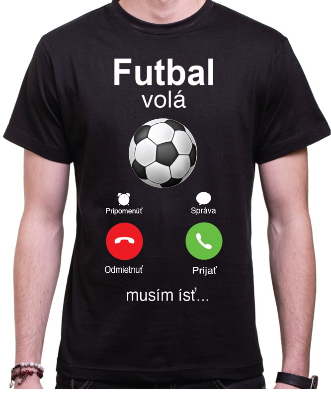 Tričko - Futbal volá Phone
