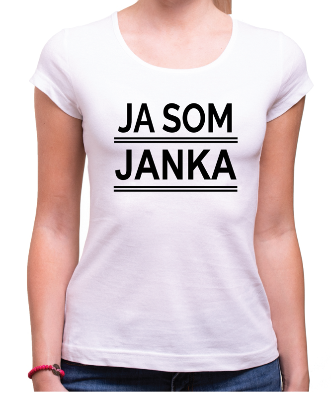 Dámské tričko - JA SOM (meno) Dámské tričko - JA SOM (meno)