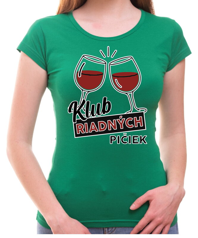 Tričko - Klub riadných pičiek Tričko - Klub riadných pičiek