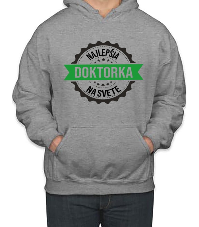 Mikina - Najlepšia doktorka na svete Mikina - Najlepšia doktorka na svete