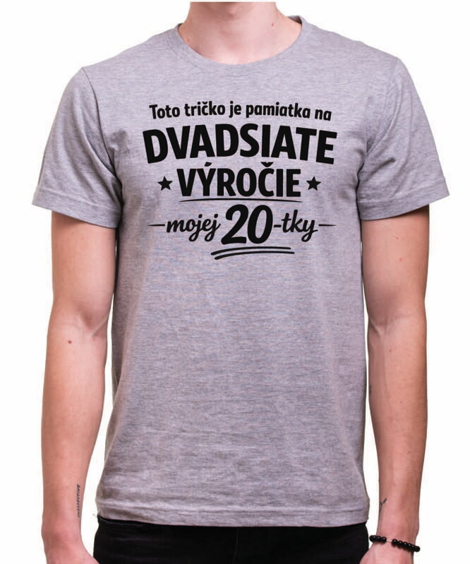Narodeninové tričko - 40tka = Pamiatka na dvadsiate výročie mojej 20tky