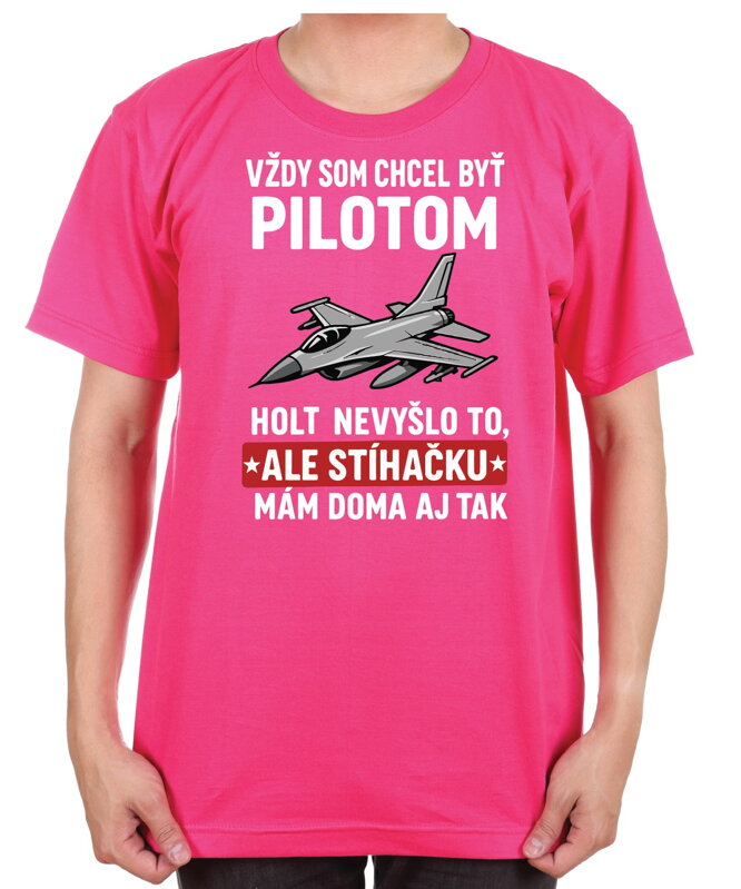 Vtipné tričko - Stíhačka Vtipné tričko - Stíhačka