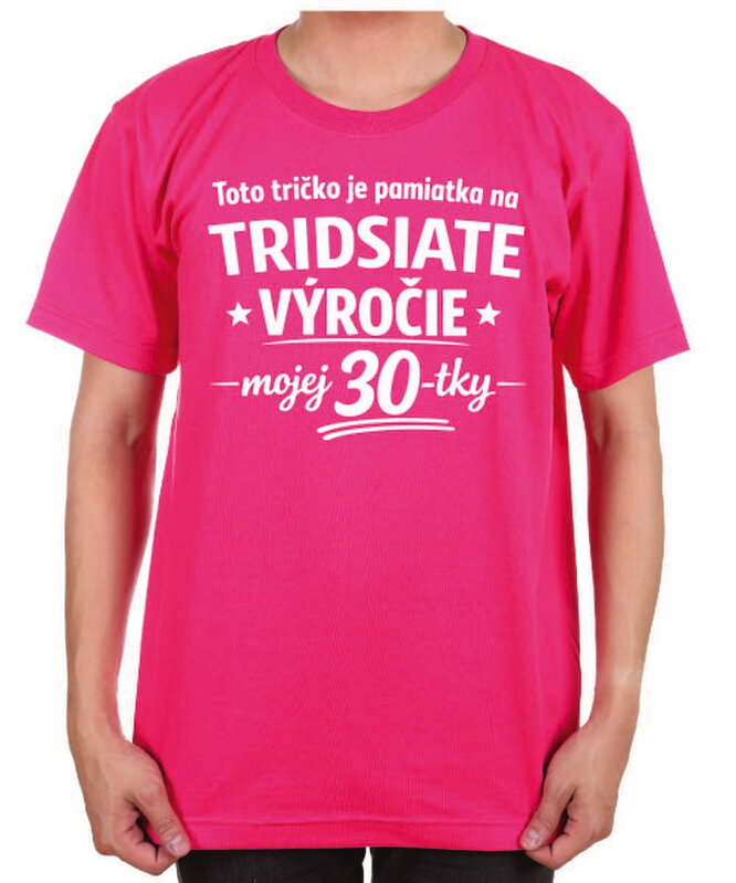 Narodeninové tričko - 60tka = Pamiatka na tridsiate výročie mojej 30tky