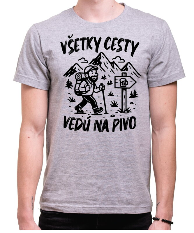 Turistické, pivné tričko - Vśetky cesty vedú na Pivo Turistické, pivné tričko - Vśetky cesty vedú na Pivo