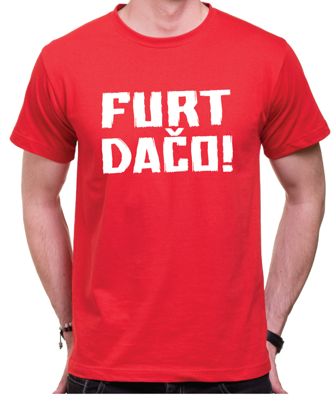 Vtipné tričko - FURT DAČO! (bolt) Vtipné tričko - FURT DAČO! (bolt)