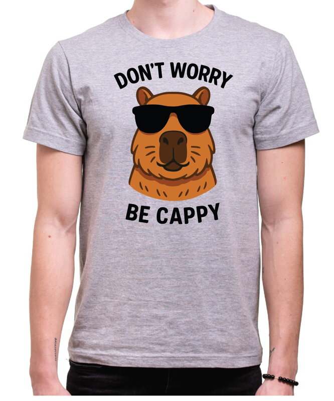 Tričko s Kapybarou - Don't worry be Cappy Tričko s Kapybarou - Don't worry be Cappy
