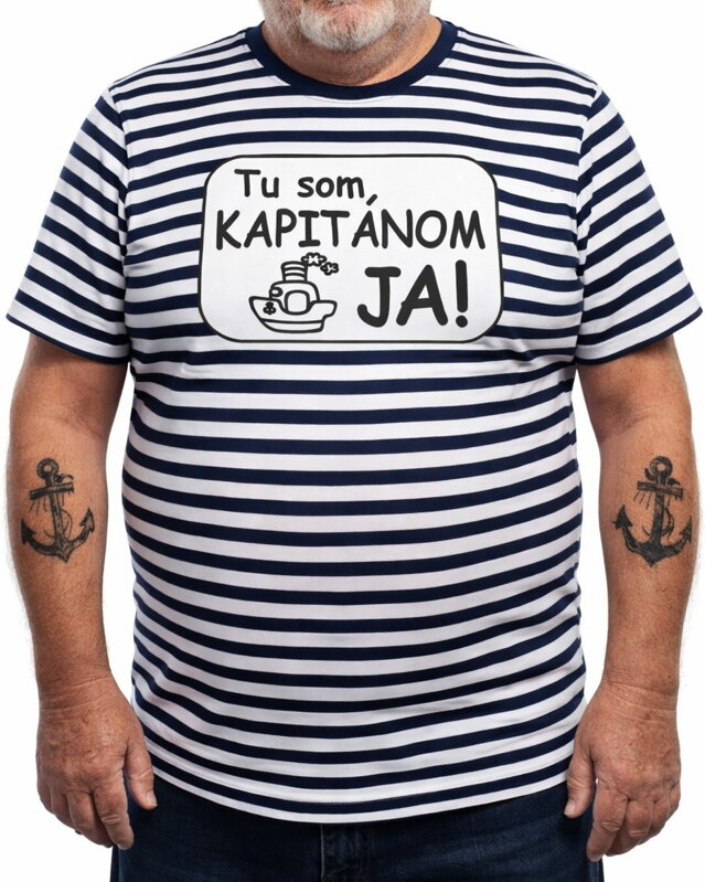 Tričko UNISEX - Tu som kapitánom JA!
