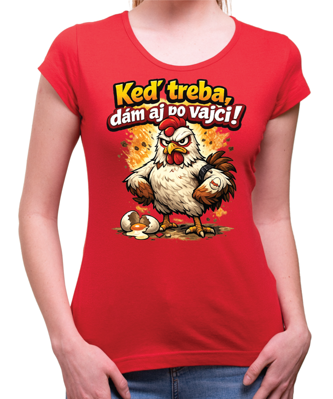 Veľkonočné dámske tričko - Keď treba, dám aj po vajci!