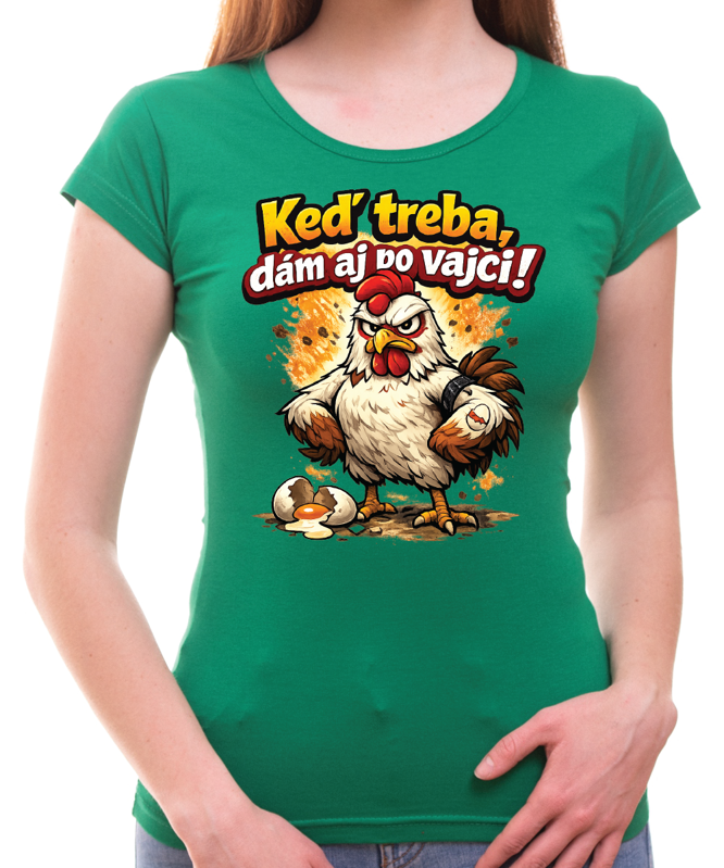 Veľkonočné dámske tričko - Keď treba, dám aj po vajci!