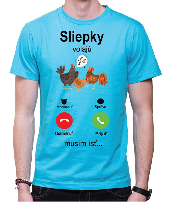 Tričko - Sliepky volajú Phone Tričko - Sliepky volajú Phone