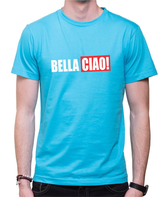 Tričko - BELLA CIAO! Tričko - BELLA CIAO!