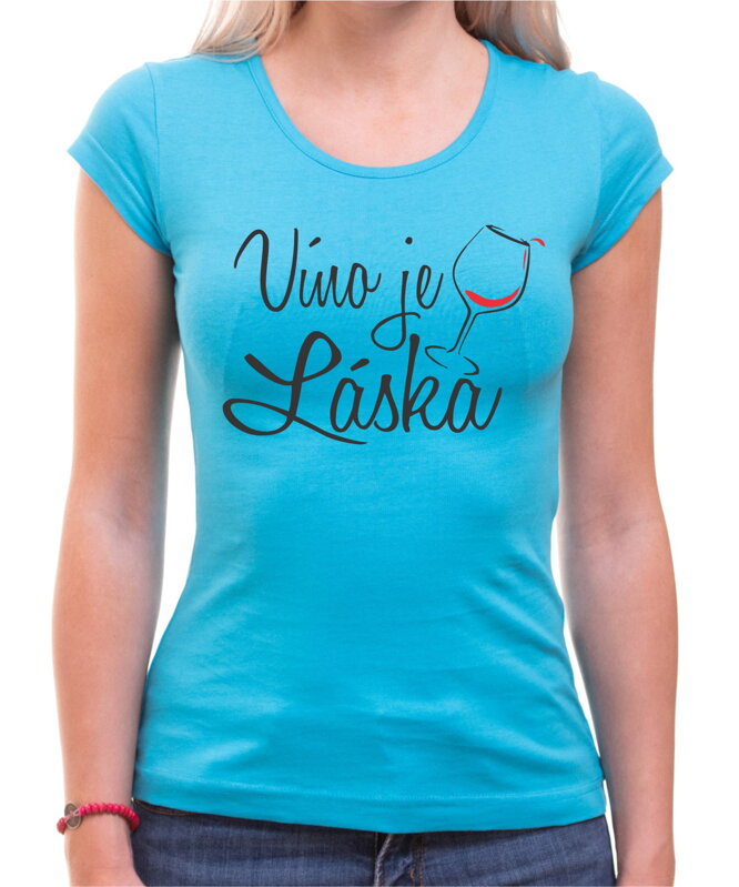 Vinárske tričko - Víno je láska