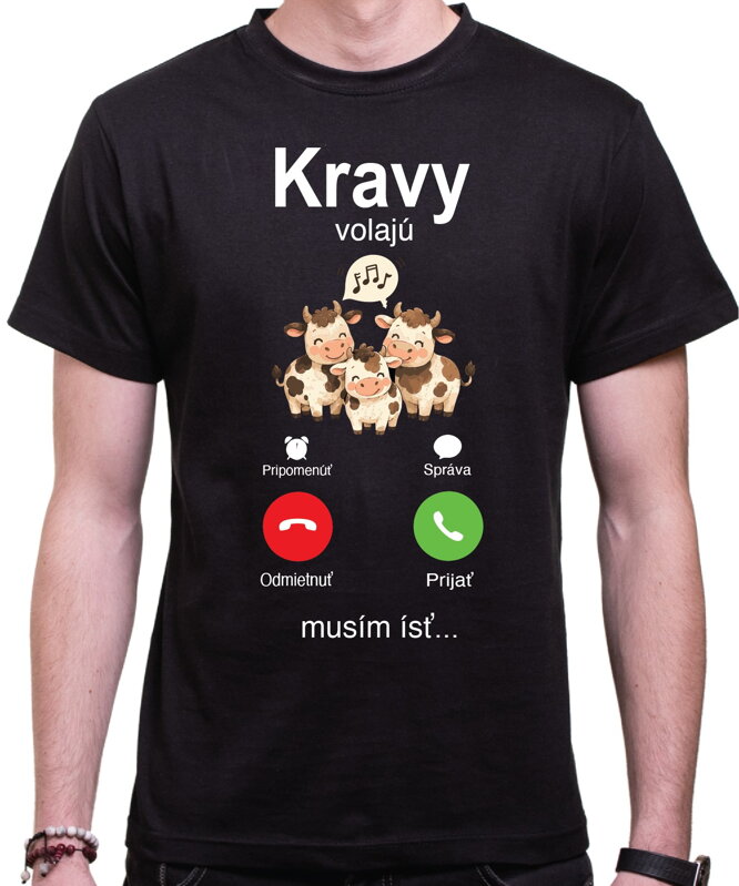 Tričko - Kravy volajú Phone