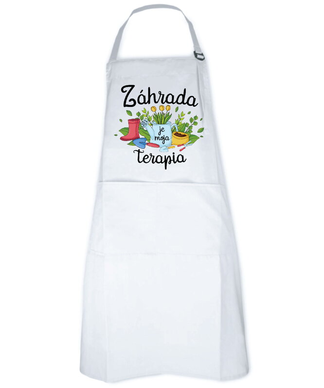 Záhradná zástera - Záhrada je moja terapia Záhradná zástera - Záhrada je moja terapia
