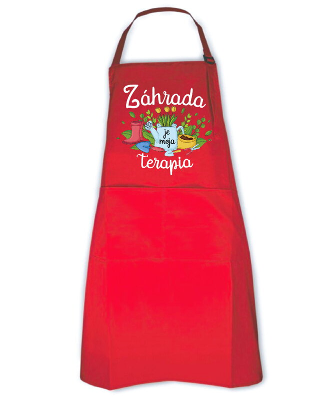 Záhradná zástera - Záhrada je moja terapia