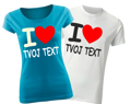 Tričko-I love Tvoj text
